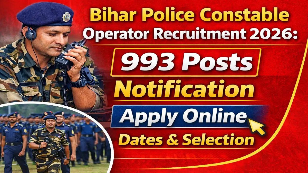 Bihar Police Constable Operator Recruitment 2026
